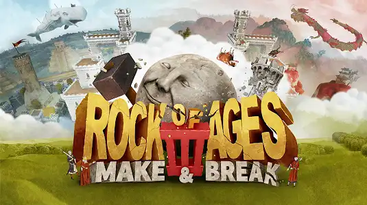 Rock of Ages: Make & Break